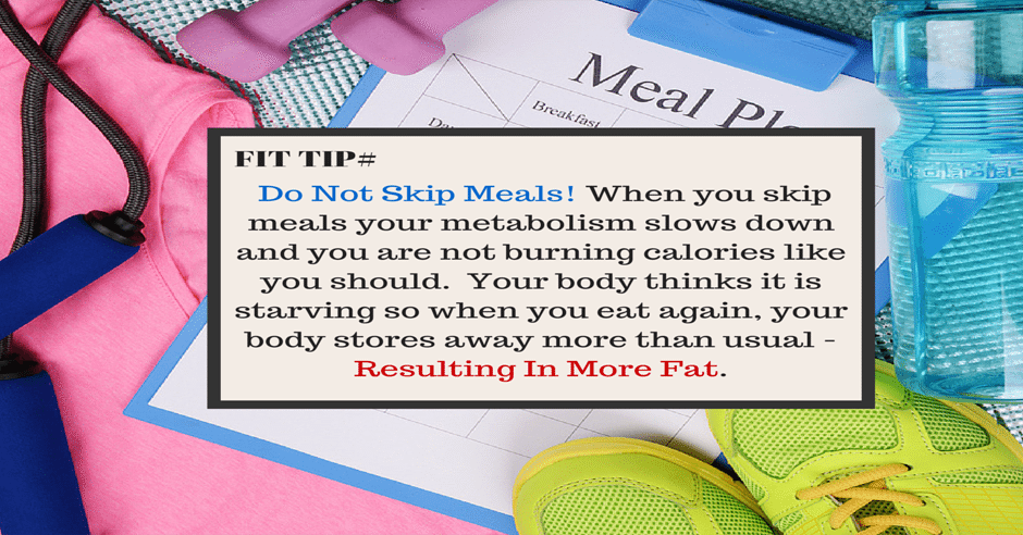 Fit Tip - Do Not Skip Meals Houston TX